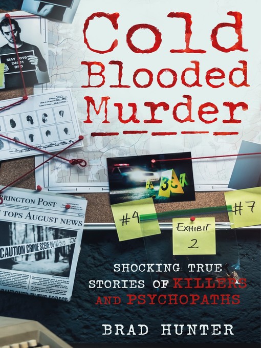 Title details for Cold Blooded Murder by Brad Hunter - Wait list